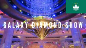 Galaxy Diamond Show | Macao Travel Vlog 2019 🇲🇴